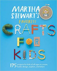 Martha Stewarts Favorite Crafts for Kids